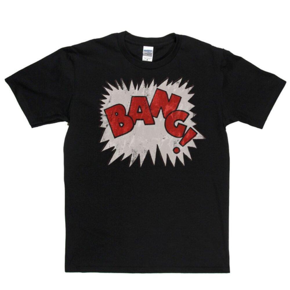 Bang T-Shirt Retro Graphic Tee Unisex Shirt